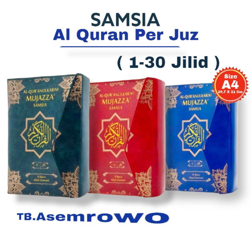 Jual Al Quran Per Juz Samsia Jilid Baris Khot Ustmani