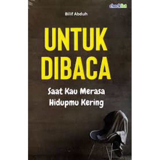 Jual Buku Untuk Dibaca Saat Kau Merasa Hidupmu Kering Shopee Indonesia