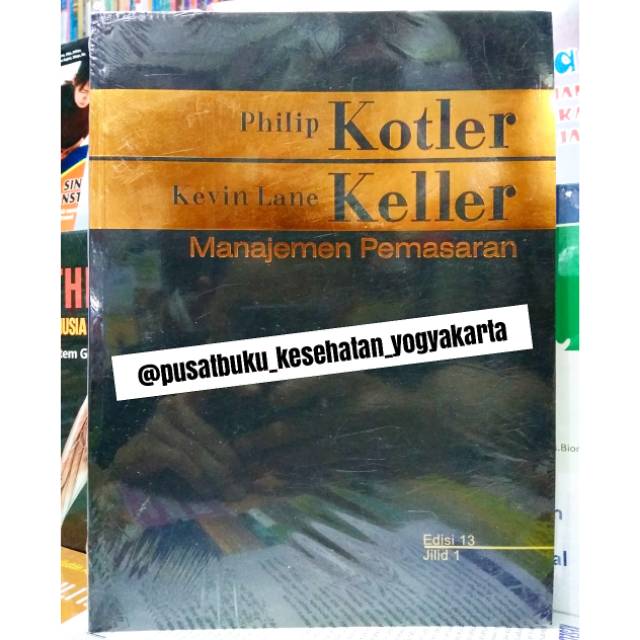 Jual Manajemen Pemasaran Jilid 1 Edisi 13 Kotler Shopee Indonesia