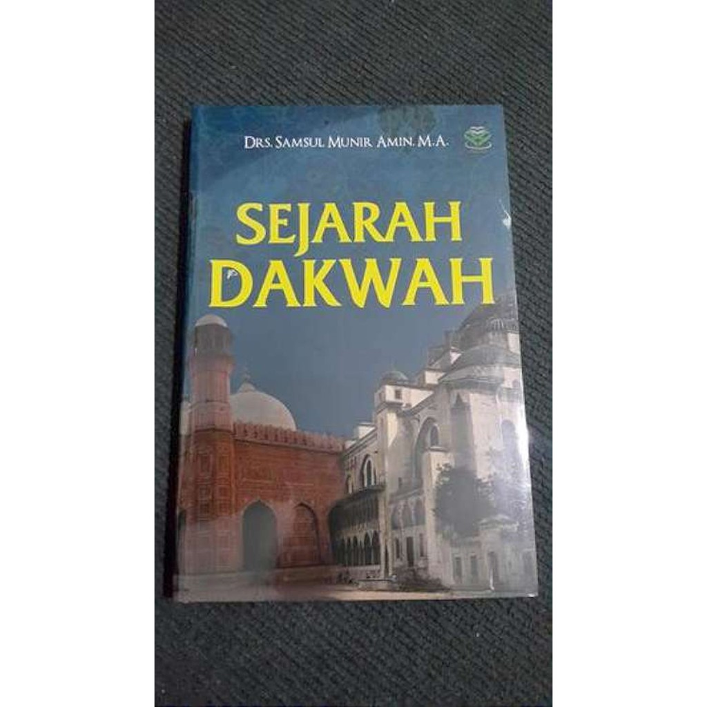 Jual Buku Sejarah Dakwah Samsul Munir Amin Shopee Indonesia