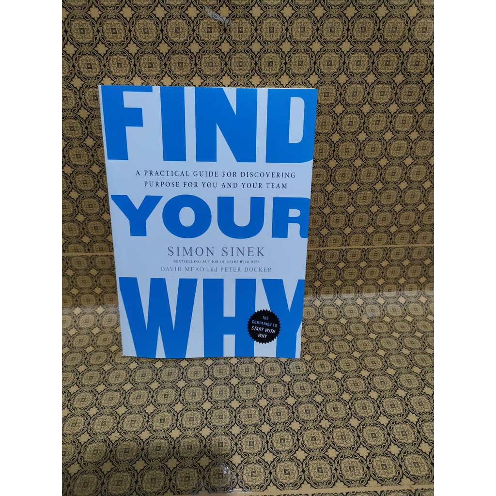 Jual Find Your Why By Simon Sinek Shopee Indonesia