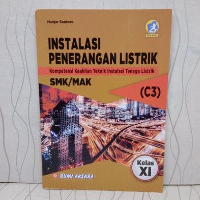 Jual Buku Instalasi Penerangan Listrik Smk Mak Kls Xi Kur Edisi