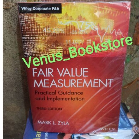 Jual BUKU Fair Value Measurement Practical Guidance And Implementation