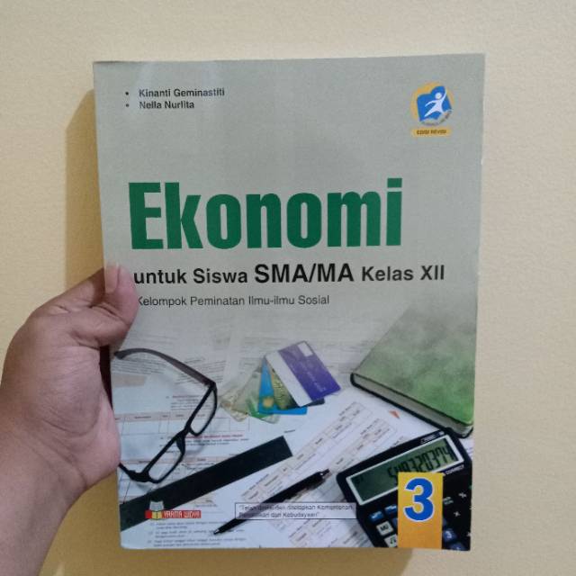 Jual BUKU EKONOMI SMA MA KELAS 12 PEMINATAN KURIKULUM 2013 EDISI REVISI