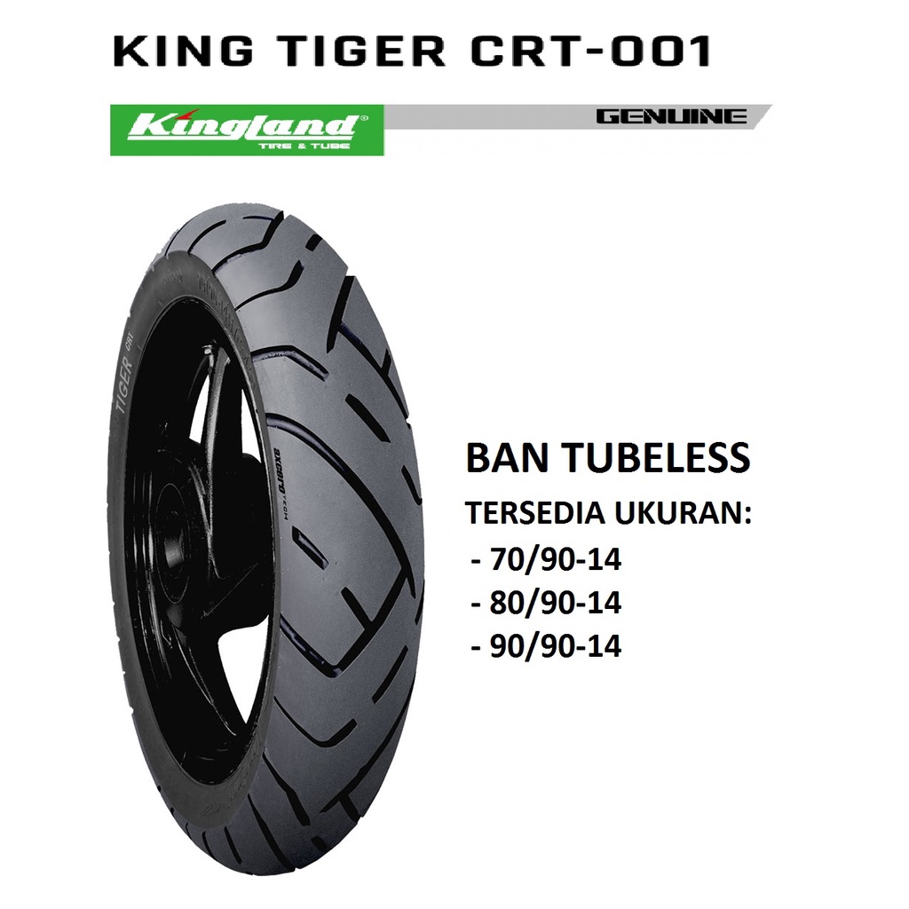 Jual Ban Tubles KINGLAND 70 90 14 80 90 14 90 90 14 KING TIGER CRT 001