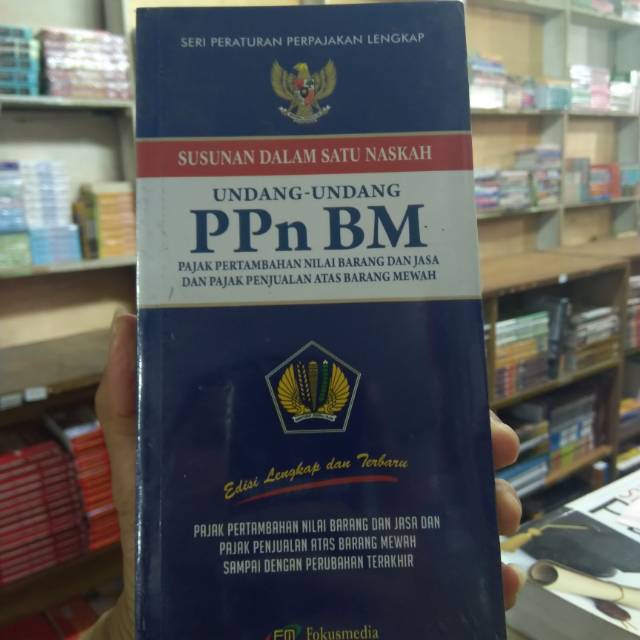 Jual Buku Undang Undang PPn BM Pajak Pertambahan Nilai Barang Jasa