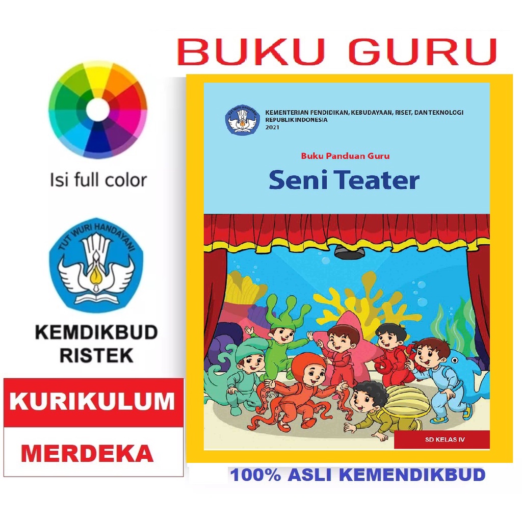 Jual Buku Guru Seni Teater Sd Kelas Iv Kurikulum Merdeka Shopee Indonesia