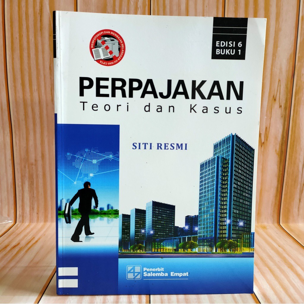 Jual Buku Perpajakan Teori Dan Kasus Edisi Buku Siti Resmi Salemba