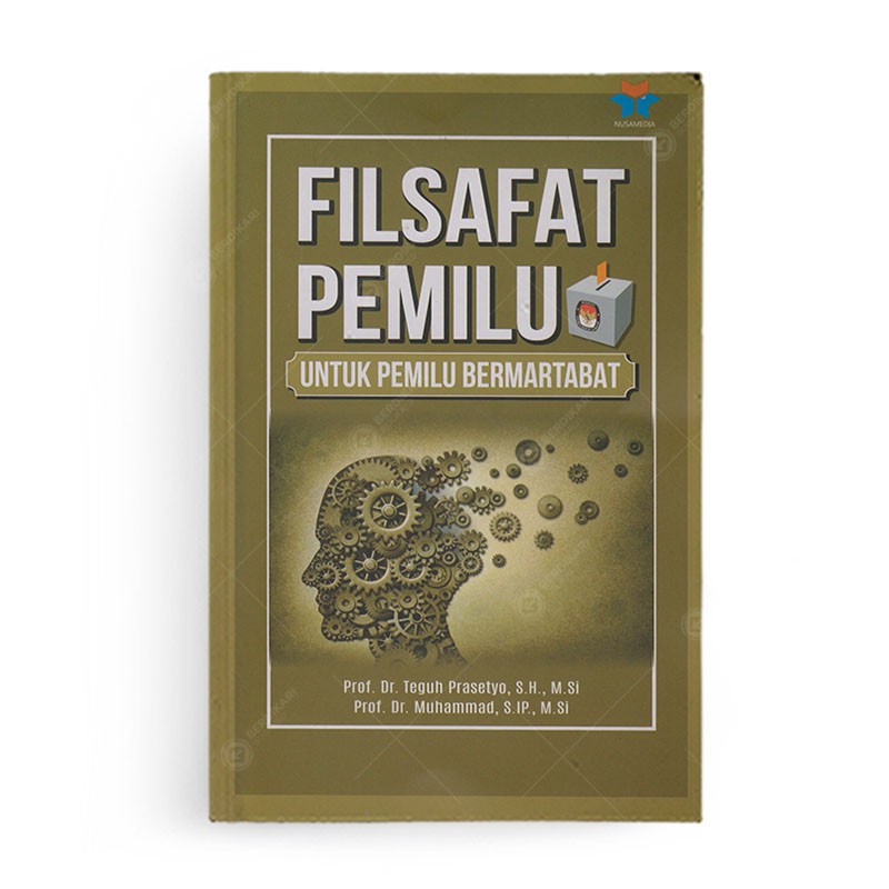 Jual Berdikari Filsafat Pemilu Untuk Pemilu Bermartabat Nusa Media