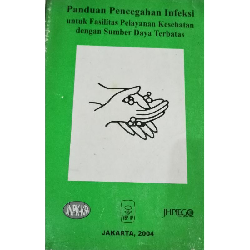 Jual Panduan Pencegahan Infeksi Untuk Fasilitas Pelayanan Kesehatan