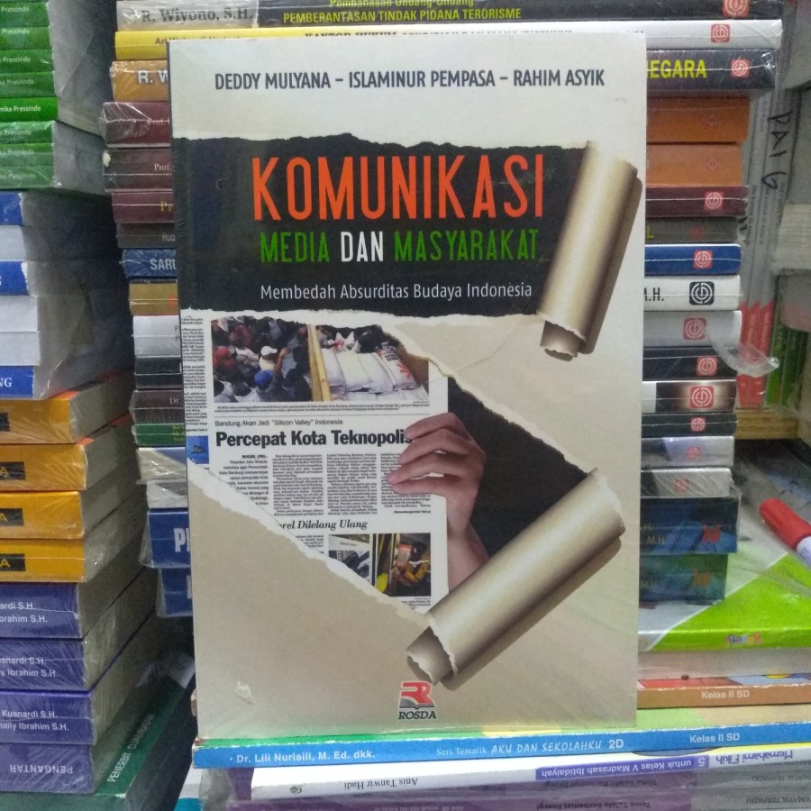 Jual Buku Komunikasi Media Dan Masyarakat Membedah Absurditas Budaya