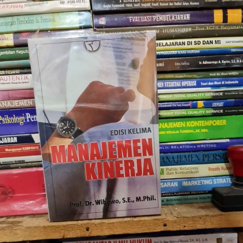 Jual Manajemen Kinerja Edisi 5 By Prof Dr Wibowo Shopee Indonesia