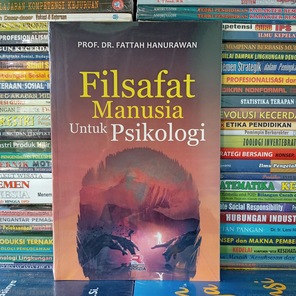 Jual Filsafat Manusia Untuk Psikologi Prof Dr Fattah Hanurawan