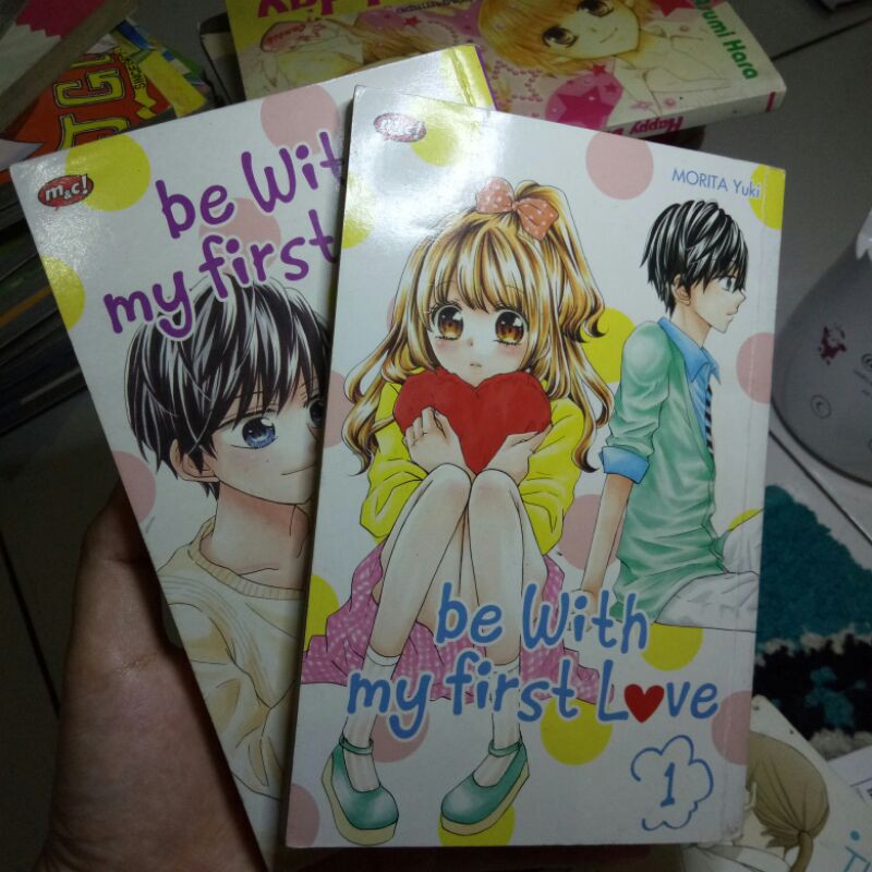 Jual Be With My First Love By Morita Yuki Komik Bekas Preloved Murah