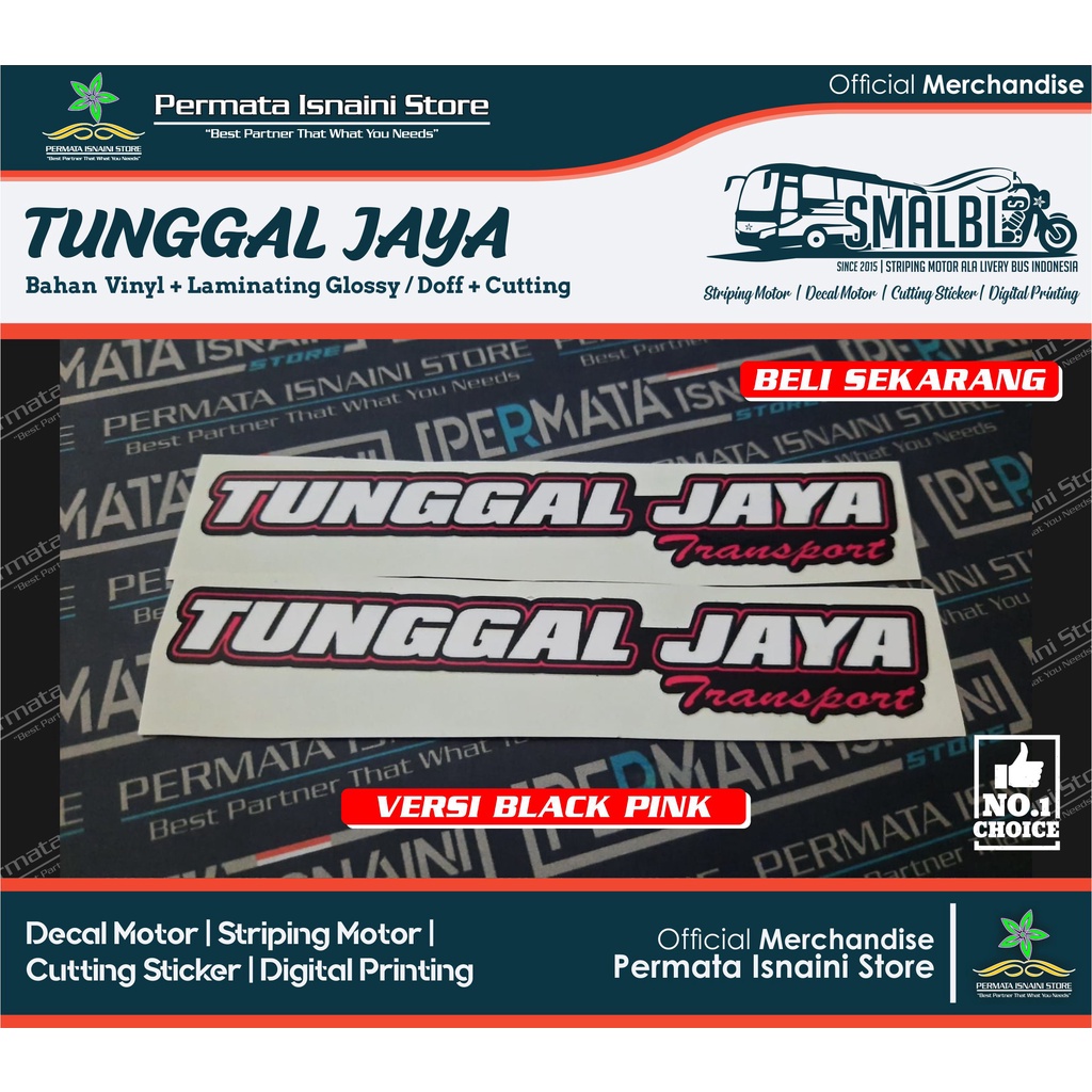 Jual Stiker Vinyl Tunggal Jaya Transport By Pis Shopee Indonesia