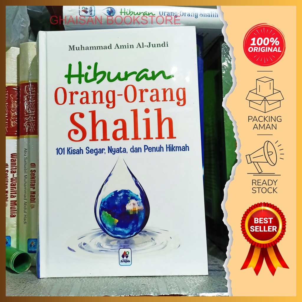 Jual Buku Motivasi Hiburan Orang Orang Shalih Kisah Segar Nyata