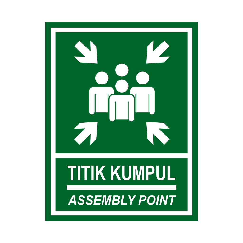 Jual Stiker Sign Titik Kumpul Assembly Point Sticker Label K Rambu