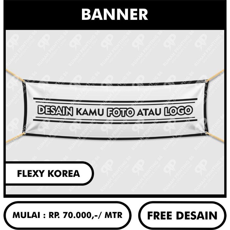 Jual Cetak Spanduk Banner Custom Request Desain Bahan Flexi Korea