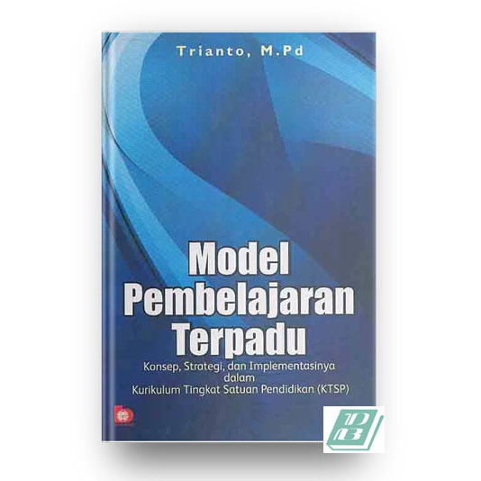 Jual Model Pembelajaran Terpadu Konsep Strategi Dan Implementasi