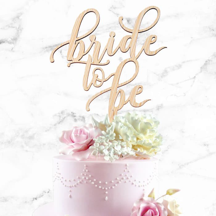 Jual Cake Topper Hiasan Dekorasi Kue Kayu Bride To Be 15 5x14 Cm