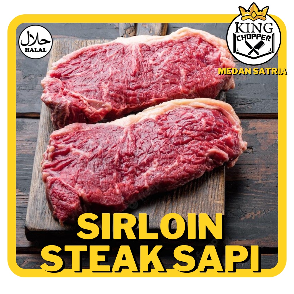 Jual SIRLOIN STEAK SAPI HALAL DAGING POTONG FROZEN FRESH MENTAH BEKASI