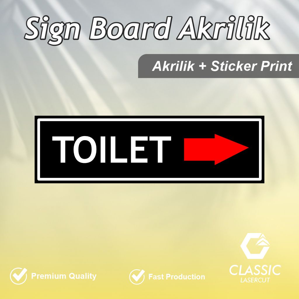 Jual Sign Board Akrilik Toilet Hitam Panah Kanan Sign Board Akrilik