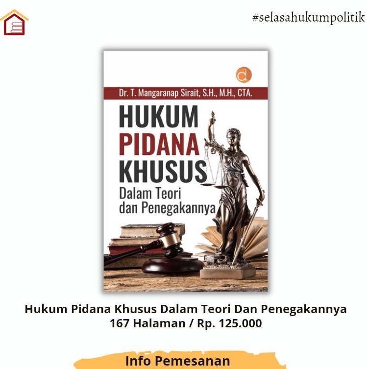 Jual Buku Hukum Pidana Khusus Dalam Teori Dan Penegakannya ASLI