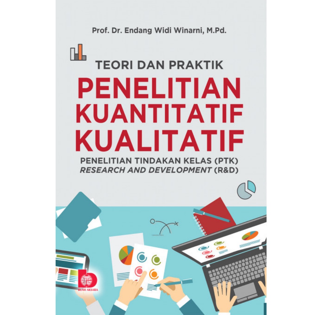 Jual Teori Dan Praktik Penelitian Kuantitatif Kualitatif Penelitian