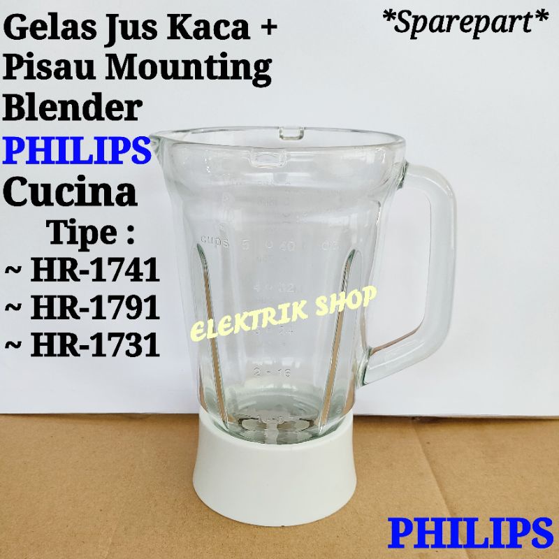 Jual GELAS JUS KACA BLENDER PHILIPS CUCINA PISAU MOUNTING JUS BLENDER