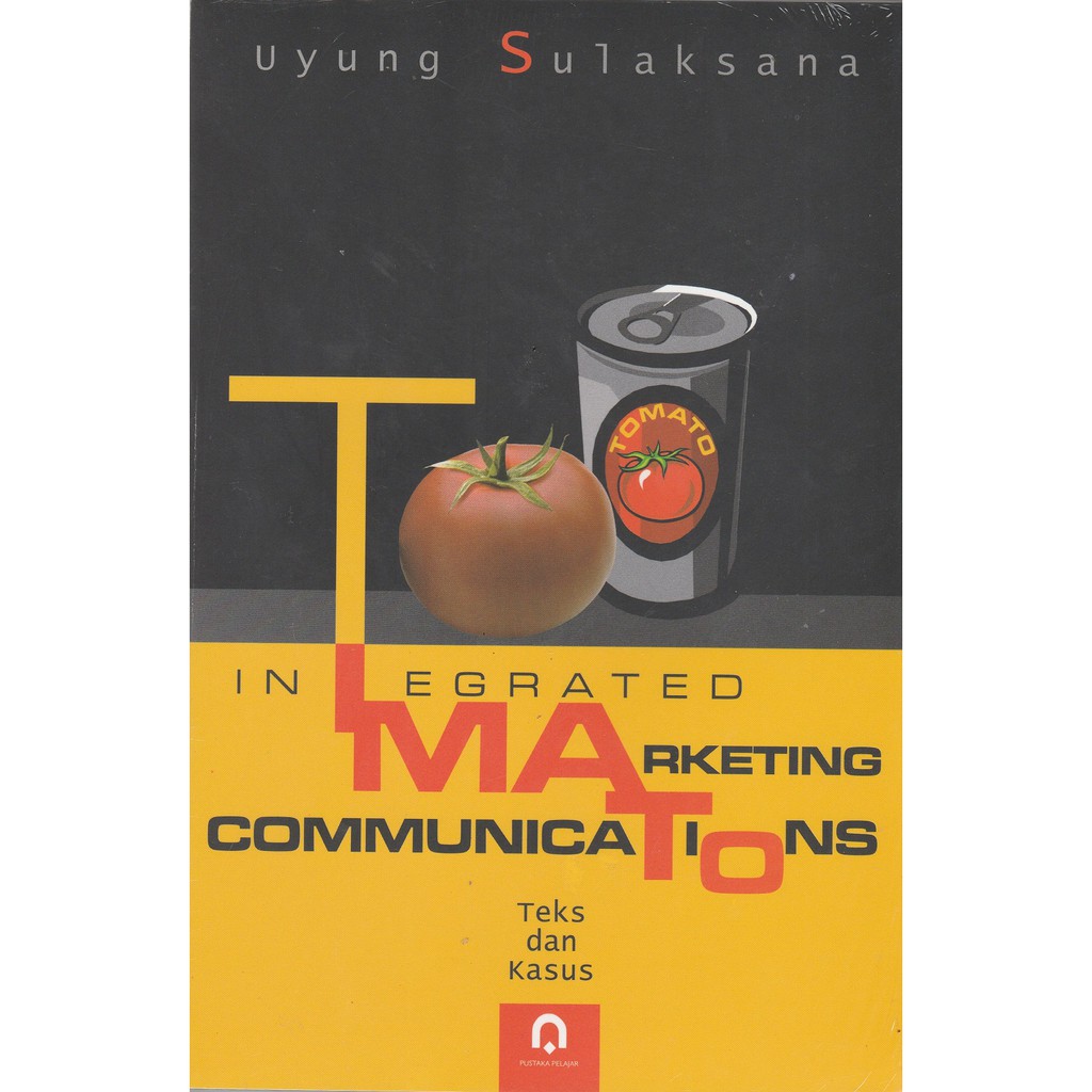 Jual Buku Integrated Marketing Communications Uyung Sulaksana Shopee