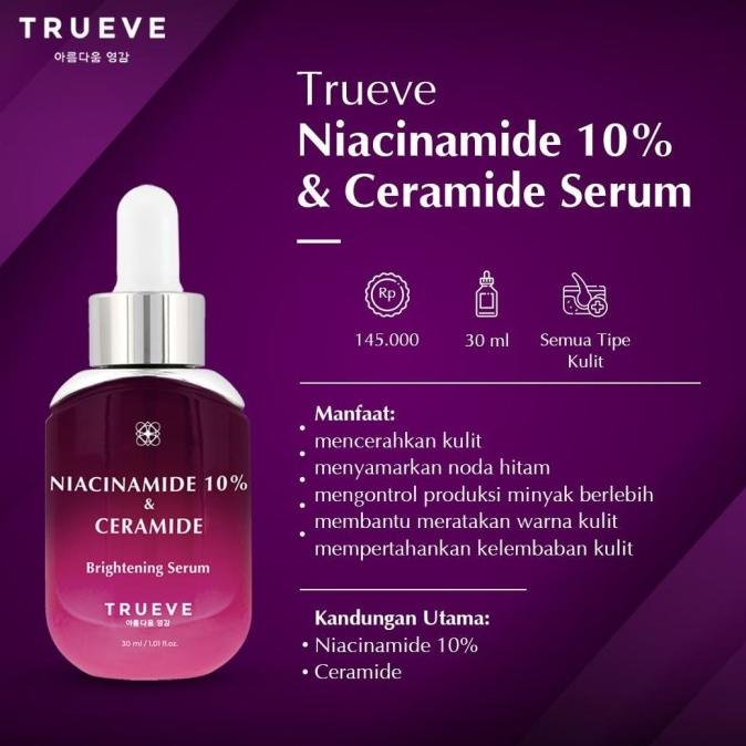 Jual TRUEVE NIACINAMIDE 10 CERAMIDE Brightening Serum 30ml Shopee