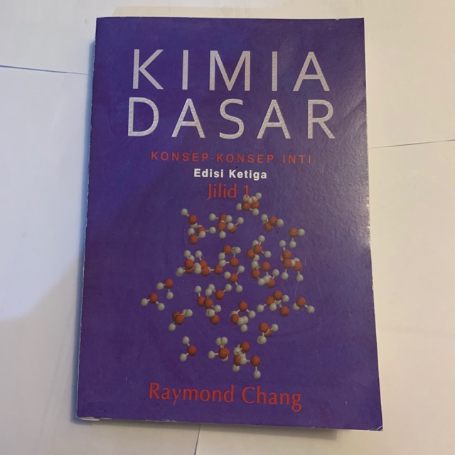 Jual Kimia Dasar Raymond Chang Edisi Ketiga Jilid 1 Shopee Indonesia