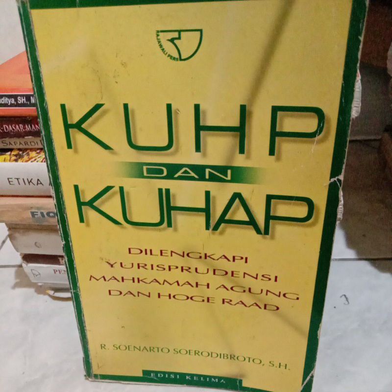 Jual Kuhp Dan Kuhap Di Lengkapi Yurisprudensi Mahkamah Agung Dan Hoge