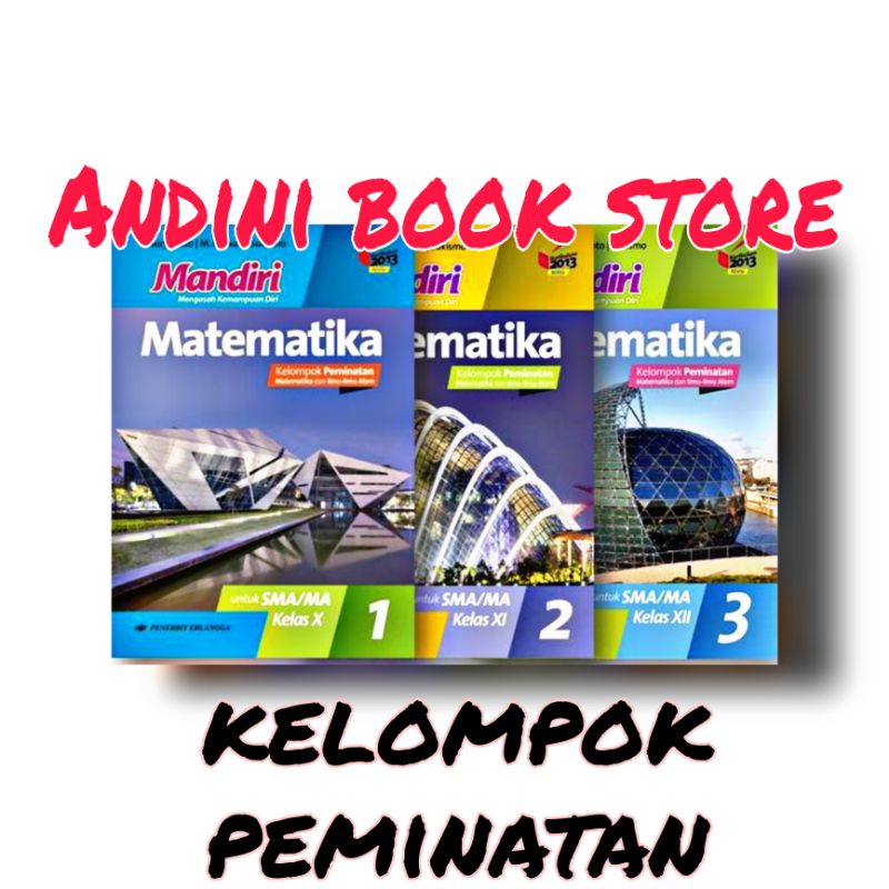 Jual Buku Mandiri Matematika Jilid Kelompok Peminatan Untuk Sma