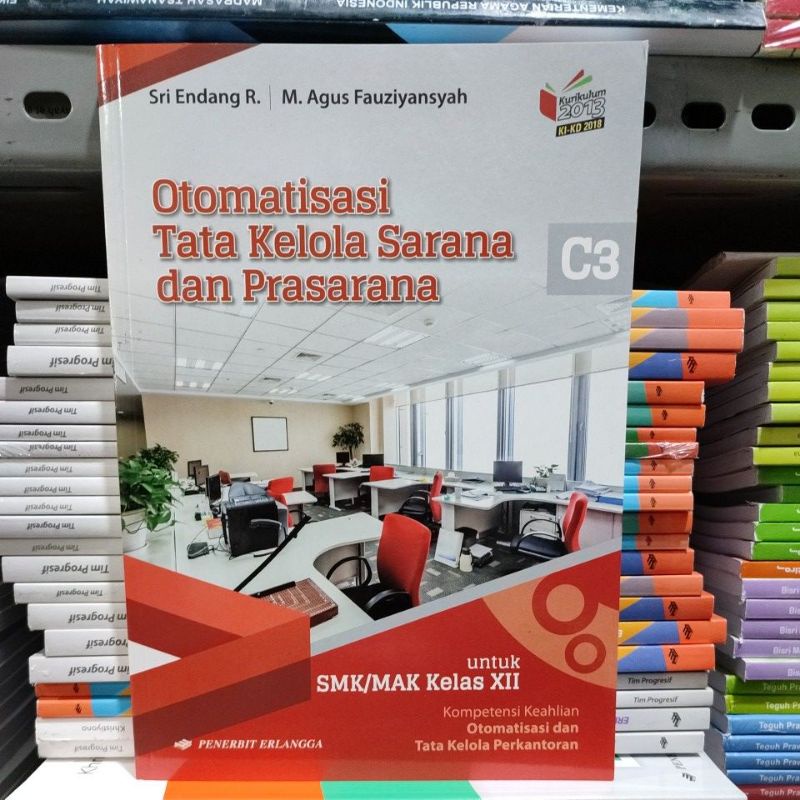 Jual Buku Otomatisasi Tata Kelola Sarana Dan Prasarana Smk Mak Kelas