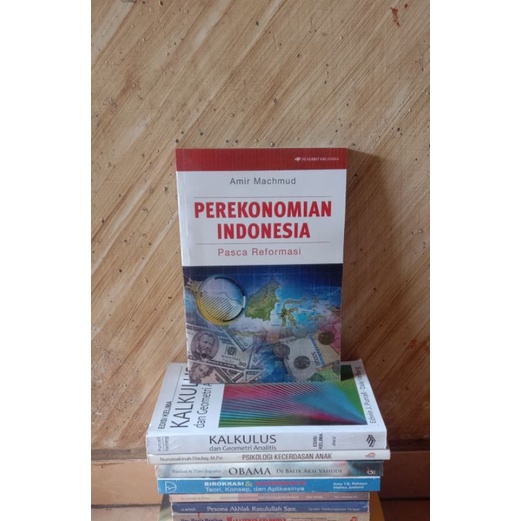 Jual Perekonomian Indonesia Pasca Reformasi Oleh Amir Machmud