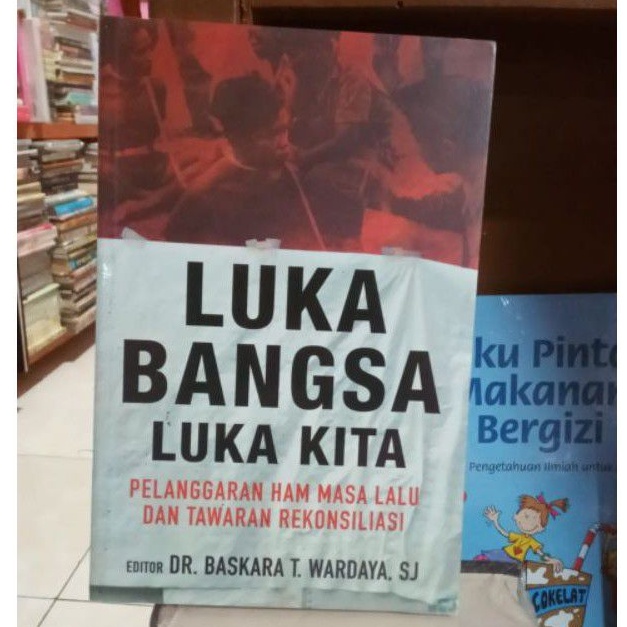 Jual Buku Luka Bangsa Luka Kita Original Shopee Indonesia