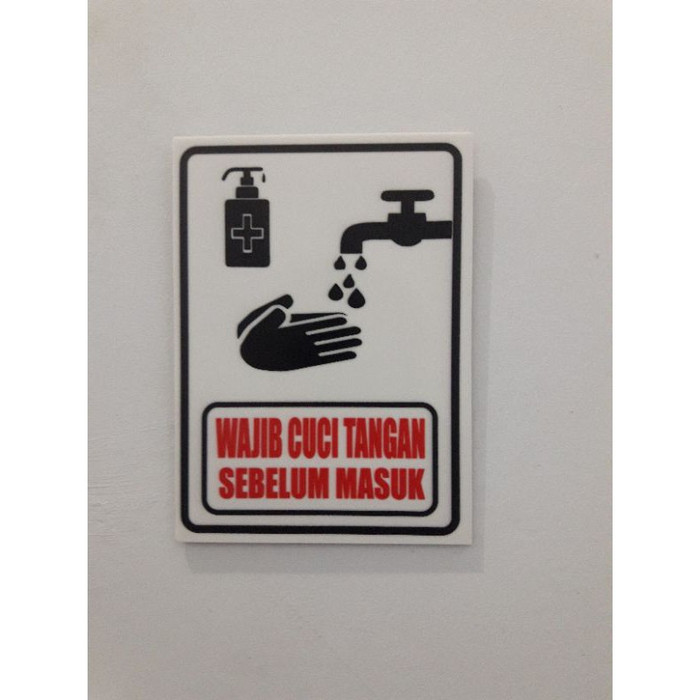 Jual Papan Rambu Wajib Cuci Tangan Sebelum Masuk Sign Board Akrilik