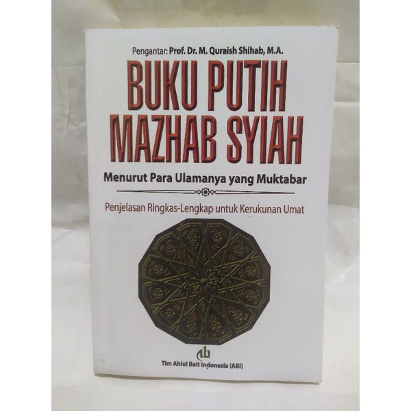 Jual Buku Putih Mazhab Syiah Menurut Para Ulamanya Yang Muktabar