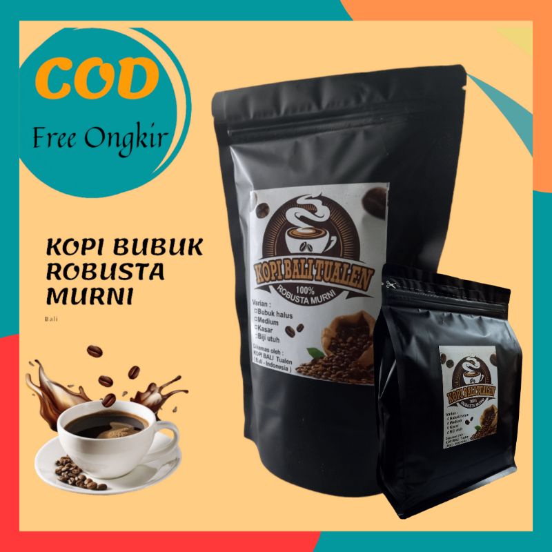 Jual Kopi Bubuk Robusta Hitam Asli Murni Bali Kintamani Coffe Cofe