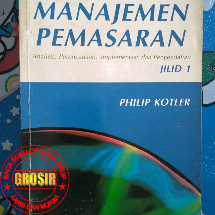 Jual Manajemen Pemasaran Edisi 6 Buku 1 By Kotler Shopee Indonesia