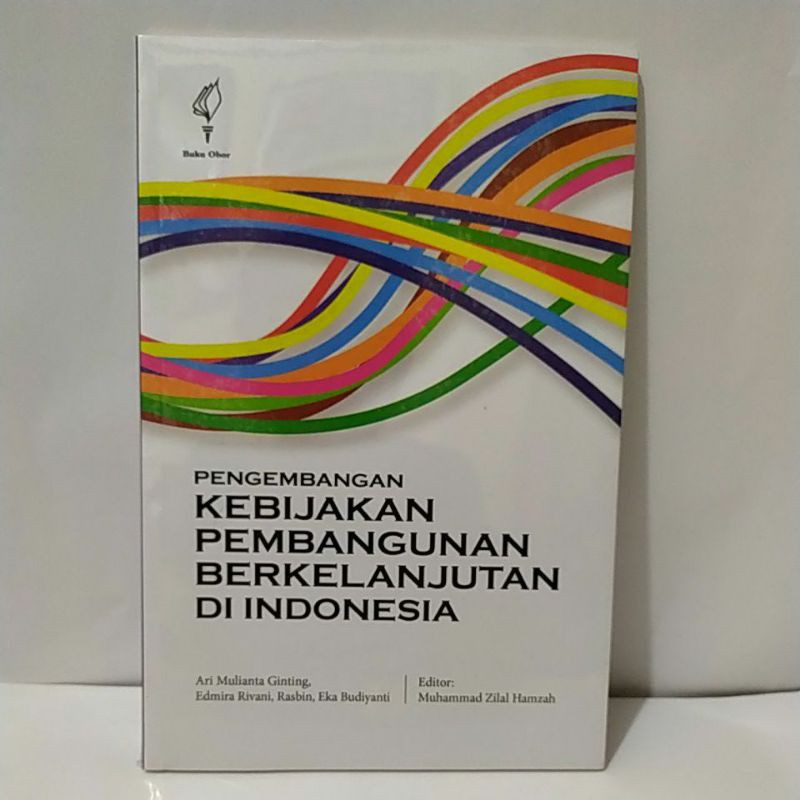 Jual BUKU PENGEMBANGAN KEBIJAKAN PEMBANGUNAN BERKELANJUTAN DI INDONESIA