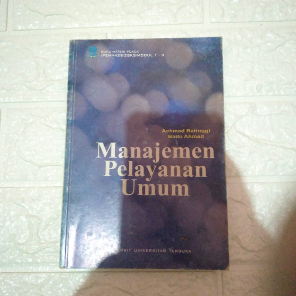 Jual Buku Manajemen Pelayanan Umum Karya Achmad Batinggi Dan Badu Ahmad