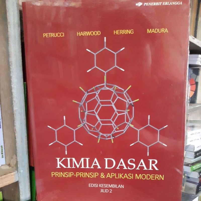 Jual Kimia Dasar Prinsip Prinsip Dan Aplikasi Modern Edisi Ke Jilid