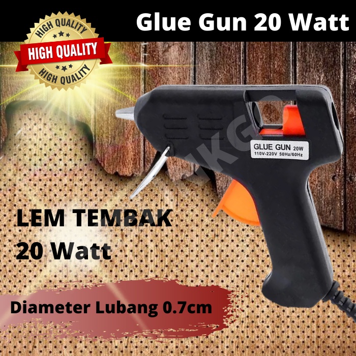 Jual Alat Lem Tembak Kecil 20Watt Mini Glue Gun 20W Pistol Tembak Cair