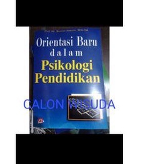 Jual Orientasi Baru Dalam Psikologi Pendidikan Shopee Indonesia