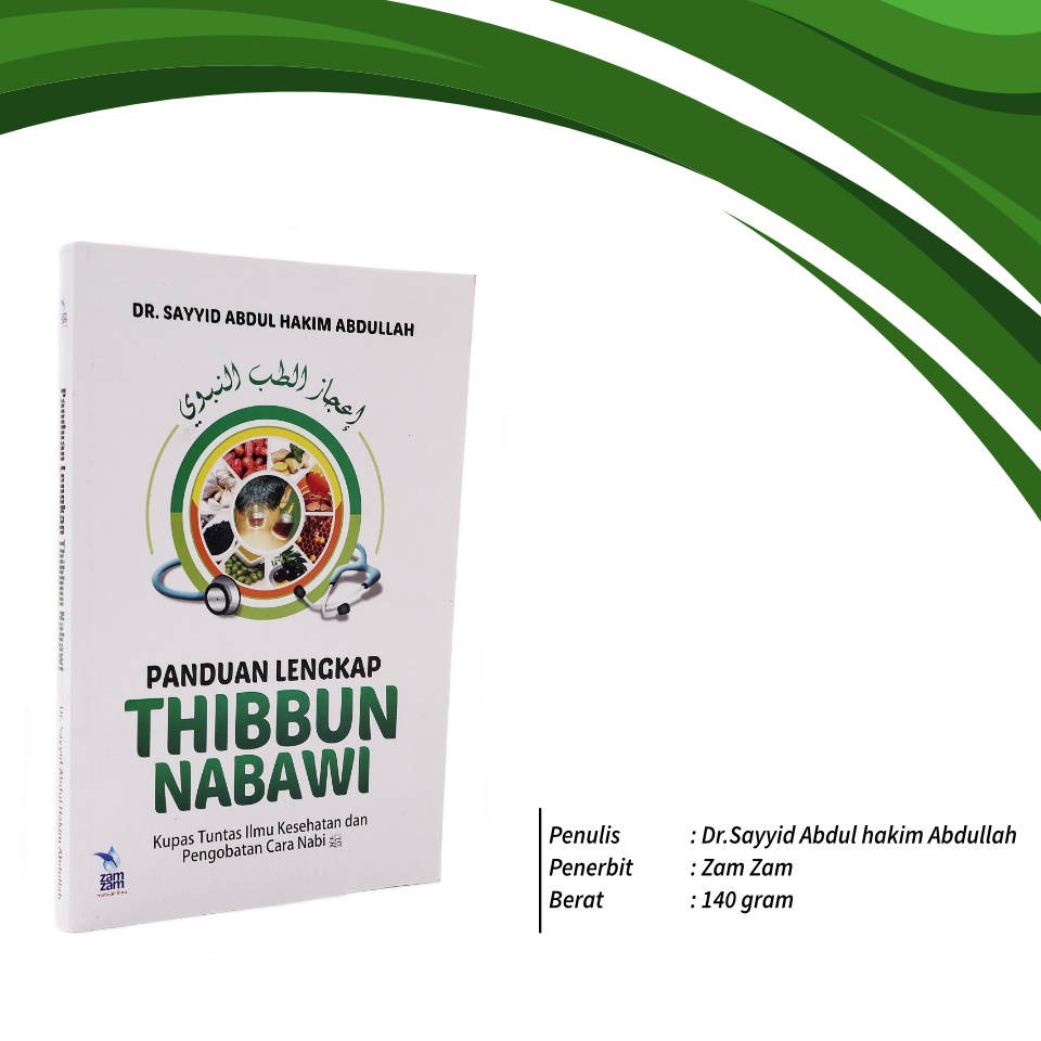 Jual Buku Panduan Lengkap Thibbun Nabawi Kupas Tuntas Ilmu Kesehatan