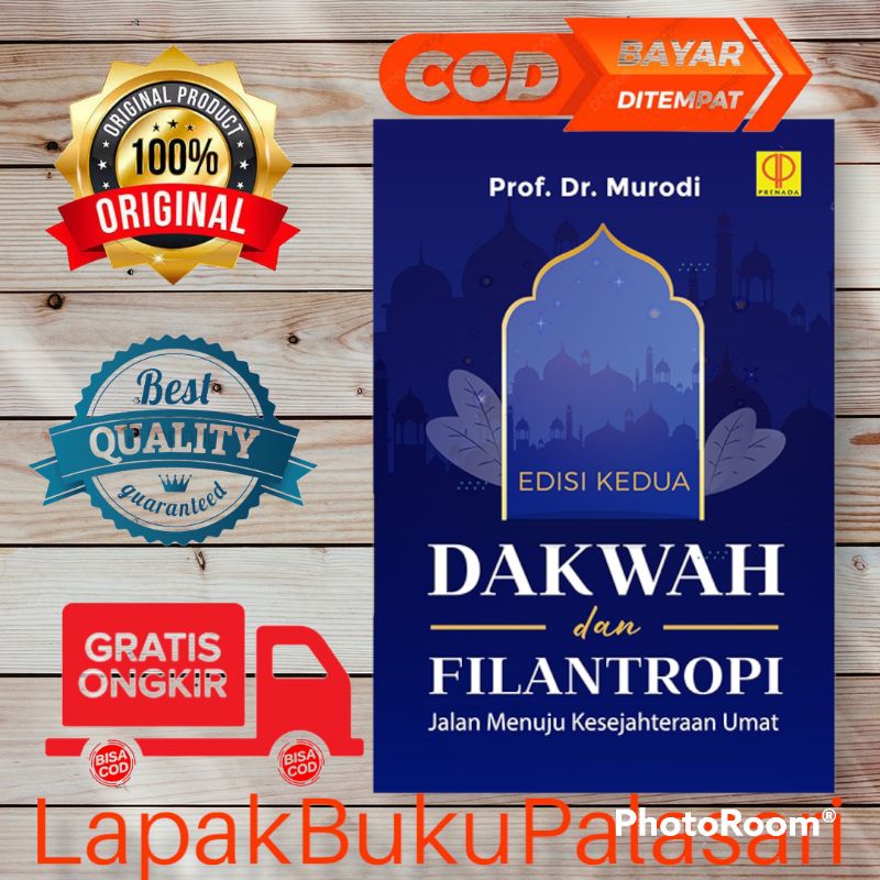 Jual Buku Dakwah Dan Filantropi Jalan Menuju Kesejahteraan Umat