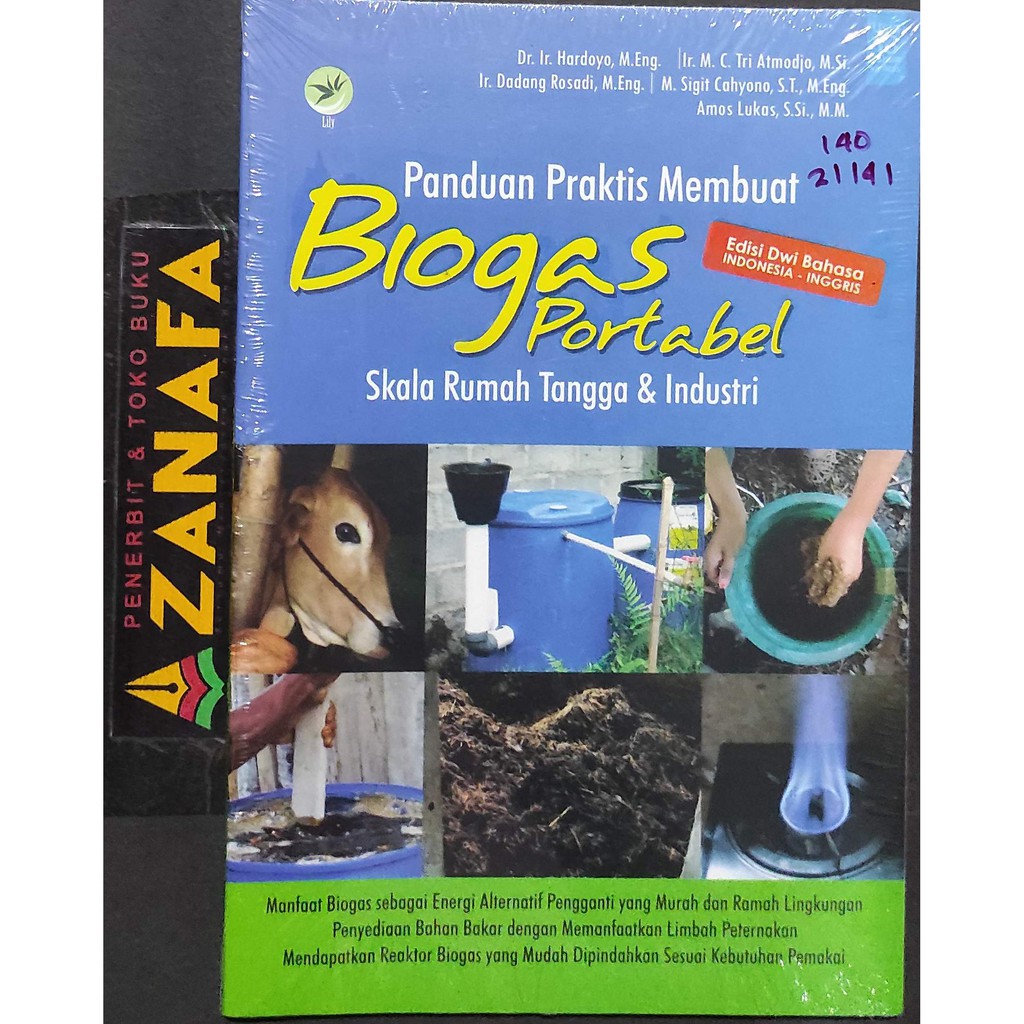 Jual Panduan Praktis Membuat Biogas Portabel Skala Rumah Tangga Dan