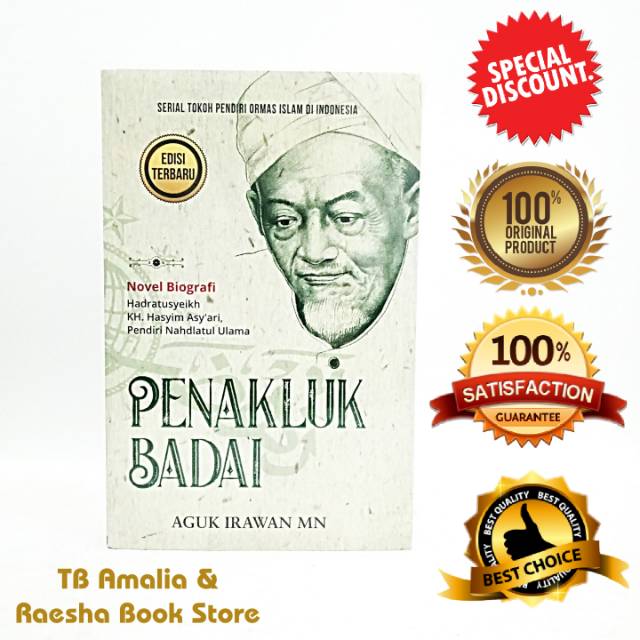 Jual Buku Penakluk Badai Novel Biografi Hadratusyeikh Kh Hasyim